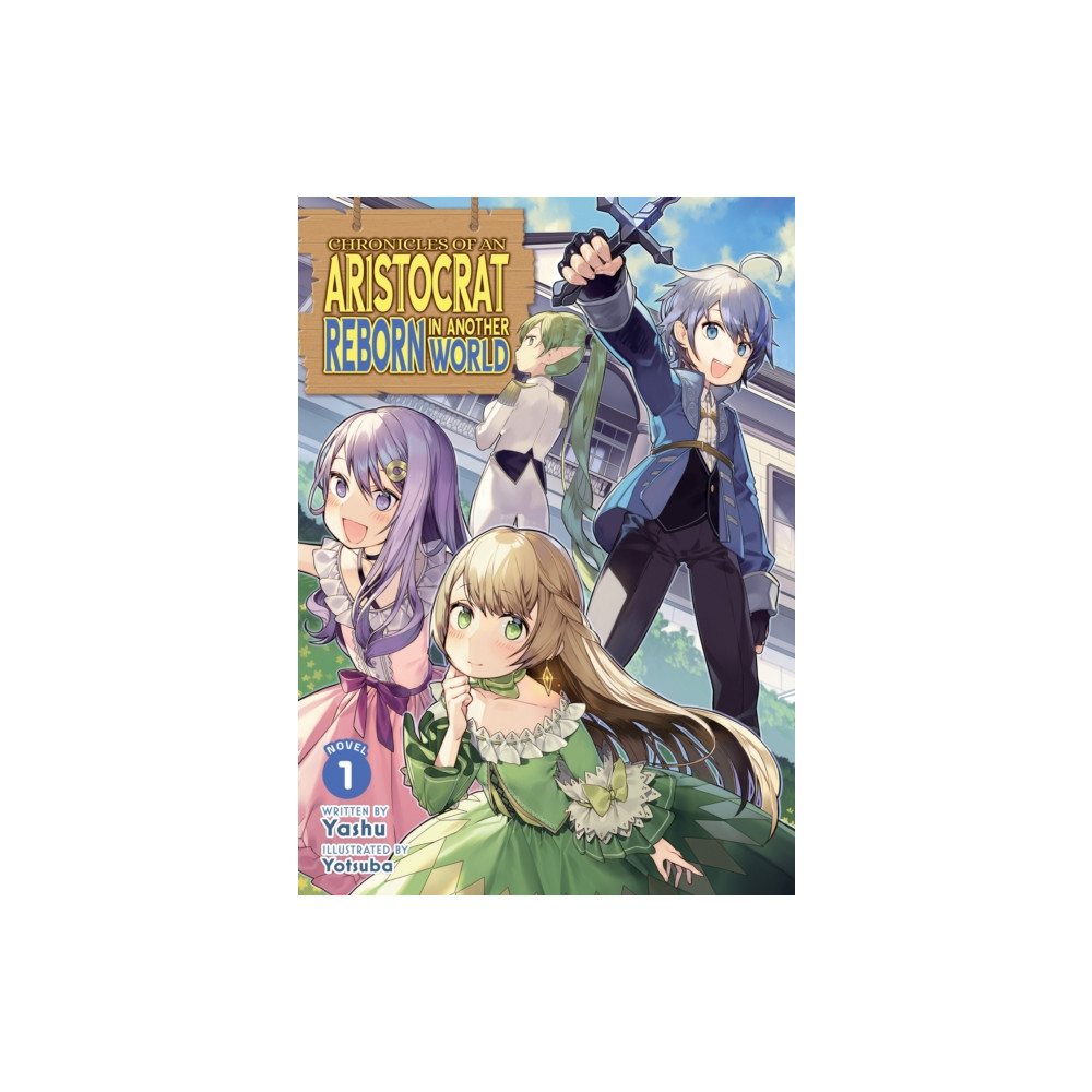 Produktbild för Chronicles of an Aristocrat Reborn in Another World (Light Novel) Vol. 1 (häftad, eng)