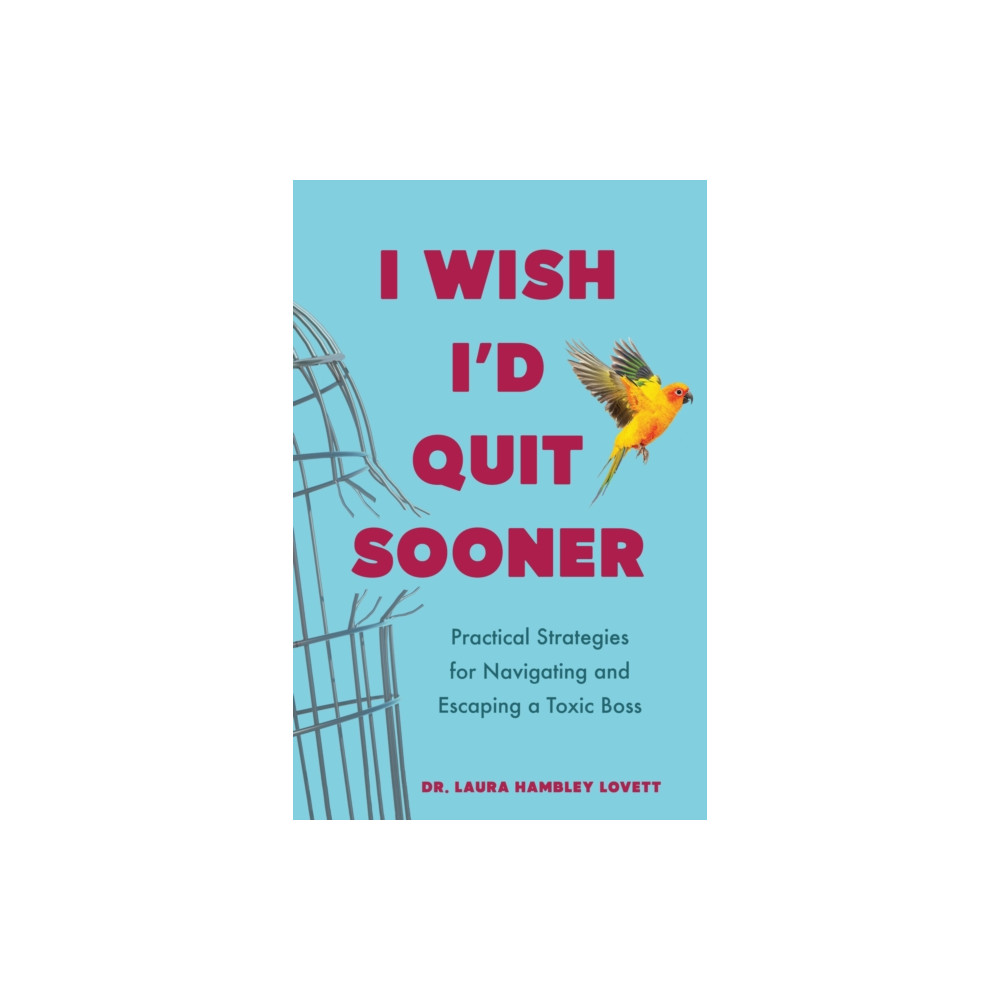 Produktbild för I Wish I'd Quit Sooner (häftad, eng)