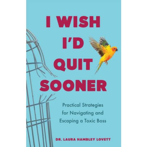 She Writes Press I Wish I'd Quit Sooner (häftad, eng)