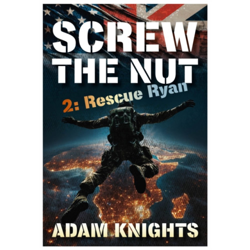 Brown Dog Books Screw the Nut 2: Rescue Ryan (häftad, eng)