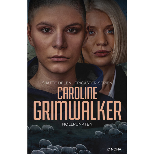 Caroline Grimwalker Nollpunkten (inbunden)