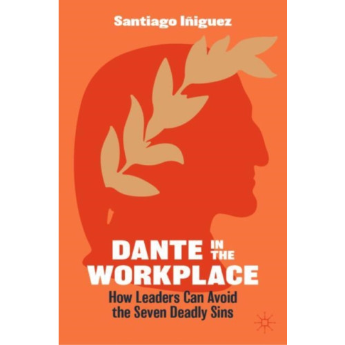 Springer International Publishing AG Dante in the Workplace (inbunden, eng)