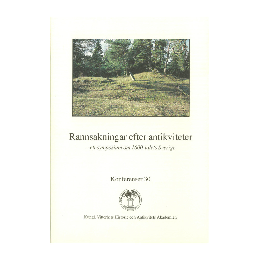 Produktbild för Rannsakningar efter antikviteter. Ett symposium : Ett symposium om 1600-talets Sverige (häftad)