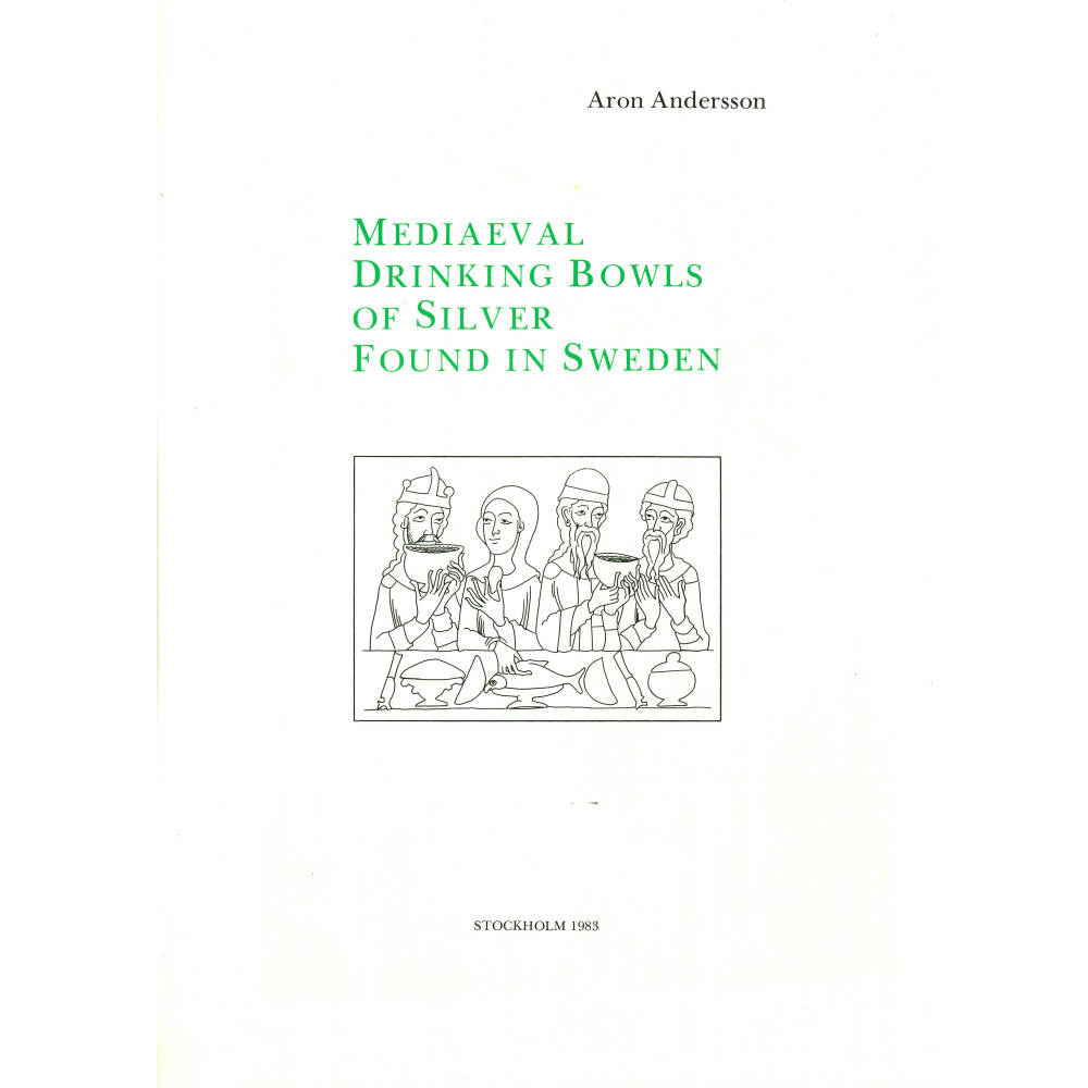 Produktbild för Mediaeval Drinking Bowls of Silver Found in Sweden (inbunden)