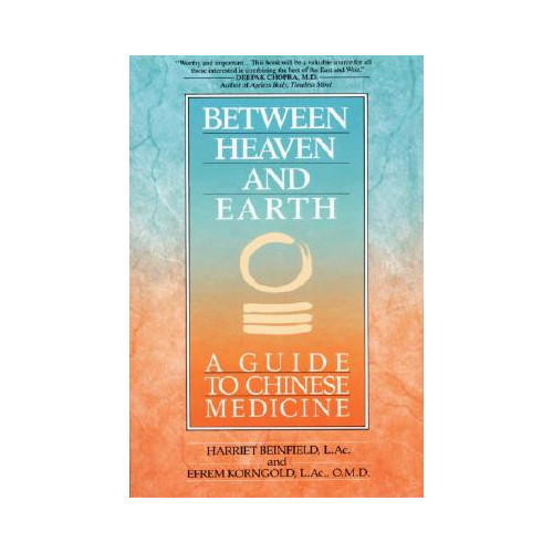 Harriet Beinfield Between heaven and earth (häftad, eng)