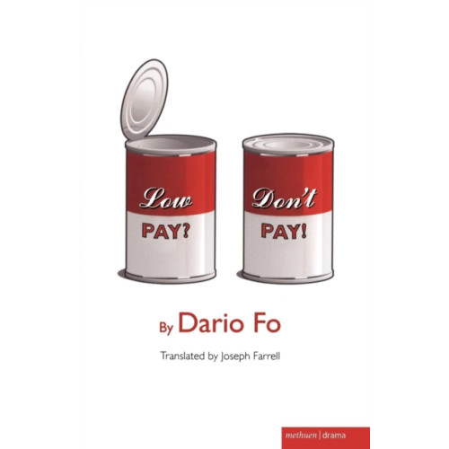 Bloomsbury Publishing PLC "Low Pay? Don't Pay!" (häftad, eng)