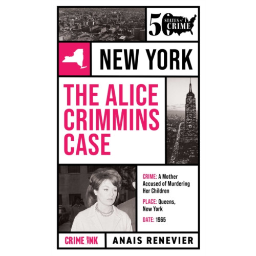 Penzler Publishers The Alice Crimmins Case (häftad, eng)