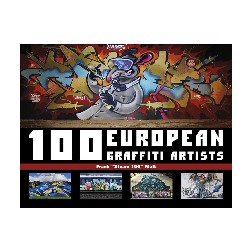 Produktbild för 100 european graffiti artists (inbunden, eng)