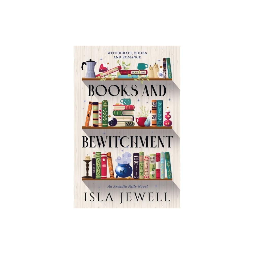 Produktbild för Arcadia Falls - Books and Bewitchment (pocket, eng)