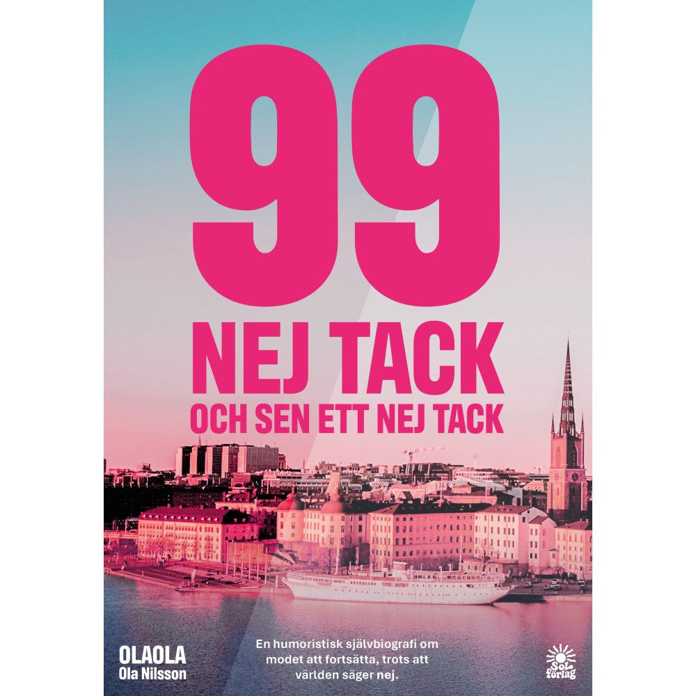 Produktbild för 99 nej tack : och sen ett nej tack (bok, danskt band)