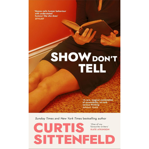 Curtis Sittenfeld Show Don't Tell (pocket, eng)