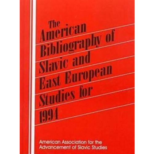 Taylor & francis inc The American Bibliography of Slavic and East European Studies (inbunden, eng)