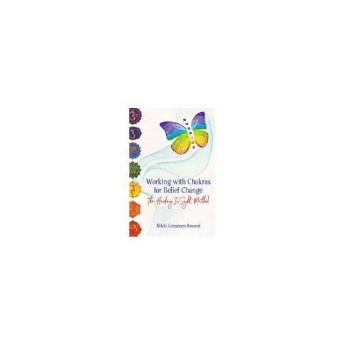 Nikki Gresham-Record Working With Chakras For Belief Change (häftad, eng)