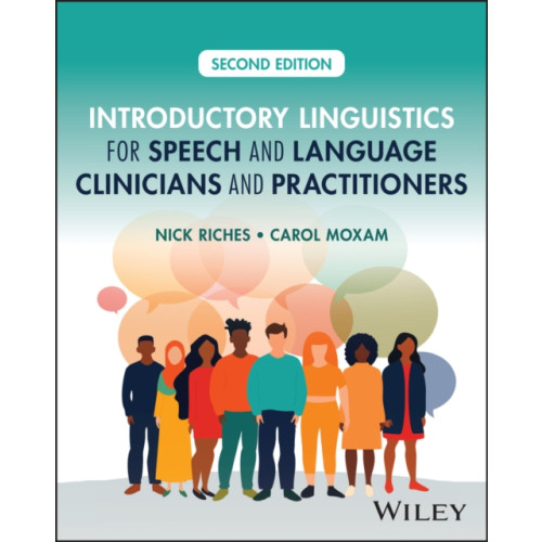 John Wiley & Sons Inc Introductory Linguistics for Speech and Language Clinicians and Practitioners (häftad, eng)