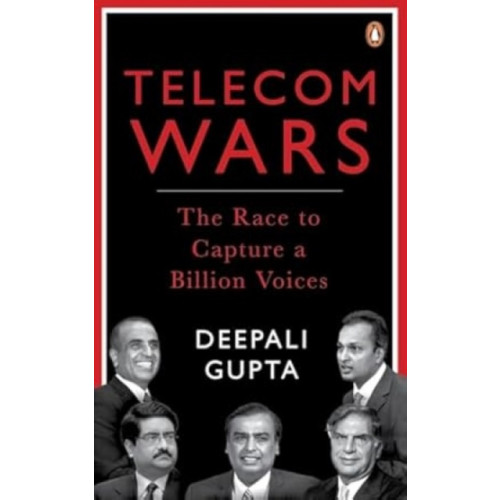 Penguin Random House India Telecom Wars (inbunden, eng)