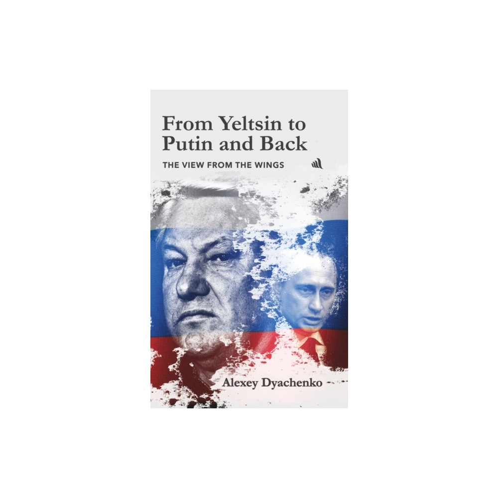 Produktbild för From Yeltsin to Putin and Back (häftad, eng)