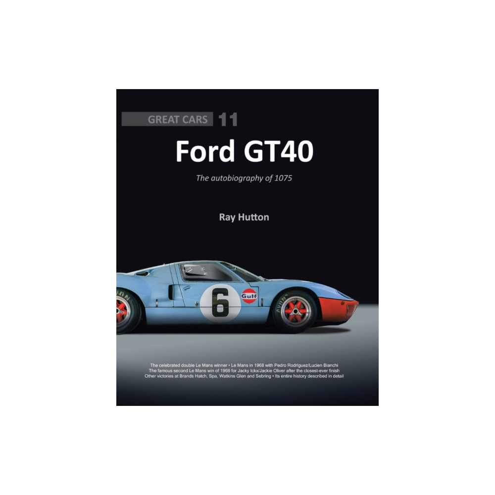Produktbild för GT40 - The autobiography of 1075 (inbunden, eng)