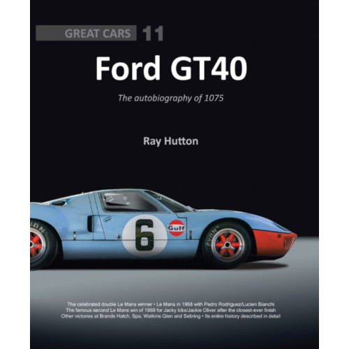 Porter Press International GT40 - The autobiography of 1075 (inbunden, eng)