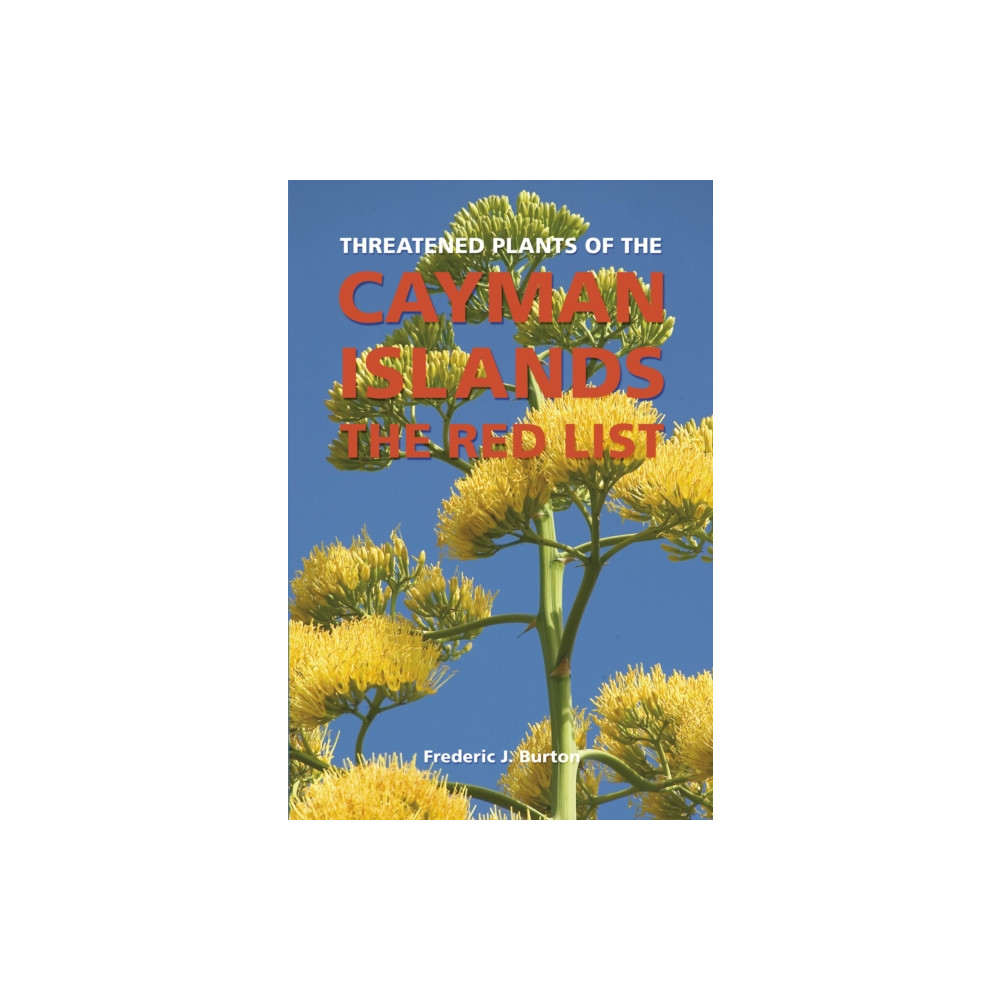 Produktbild för Threatened Plants of the Cayman Islands (häftad, eng)