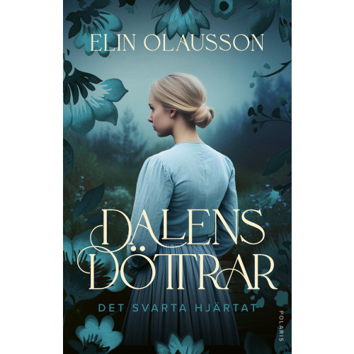 Elin Olausson Det svarta hjärtat (inbunden)