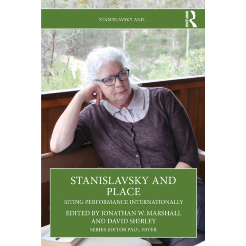 Taylor & francis ltd Stanislavsky and Place (häftad, eng)