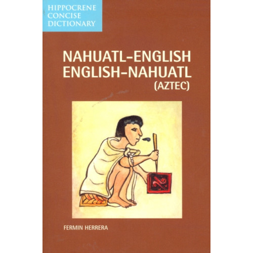 Hippocrene Books Inc.,U.S. Nahuatl-English/English-Nahuatl Concise Dictionary (häftad, eng)