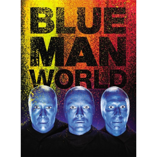 Black Dog & Leventhal Publishers Inc Blue Man World (inbunden, eng)
