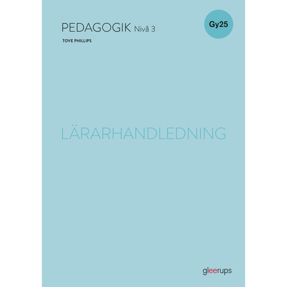 Produktbild för Pedagogik 3 lärarhandledning, Gy25 (bok, spiral)