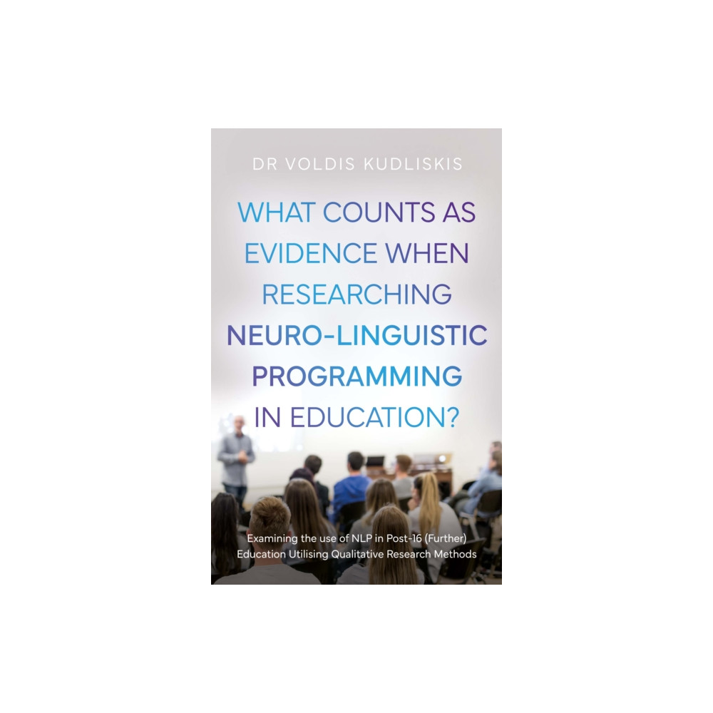 Produktbild för What Counts as Evidence when Researching Neuro-Linguistic Programming in Education? (häftad, eng)