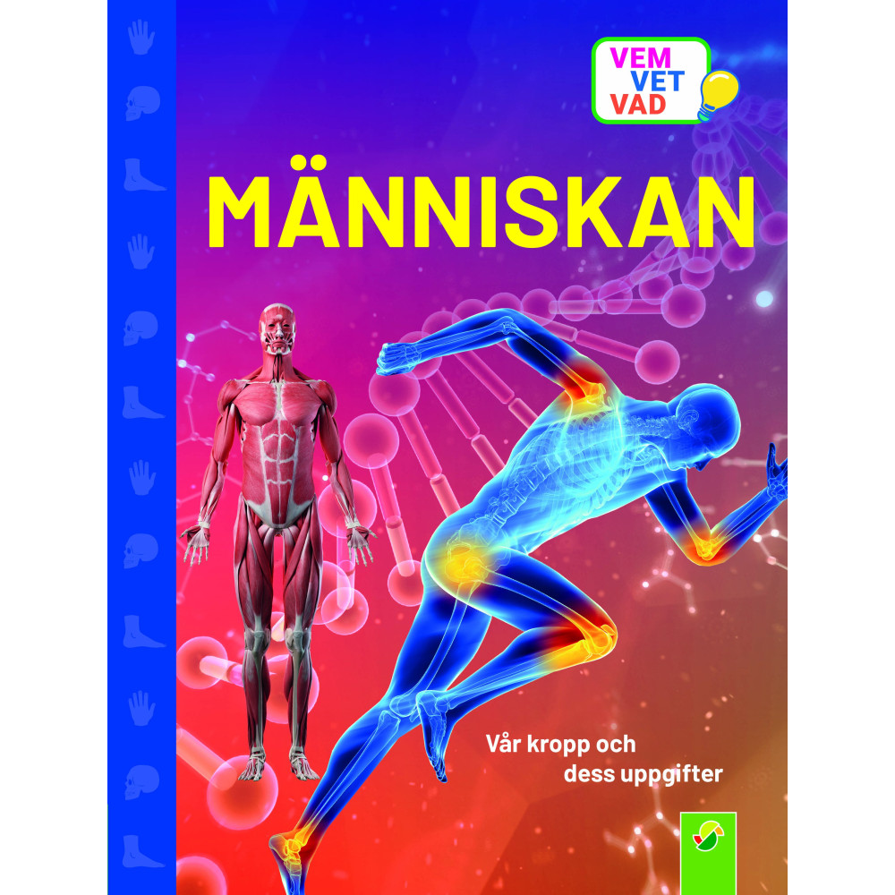 Produktbild för Människan vår kropp och dess uppgifter (inbunden)