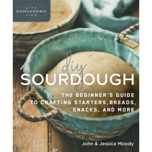 New Society Publishers DIY Sourdough (häftad, eng)