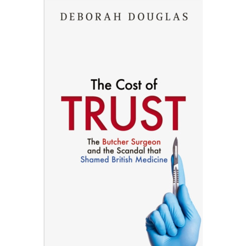 HarperCollins Publishers The Cost of Trust (inbunden, eng)