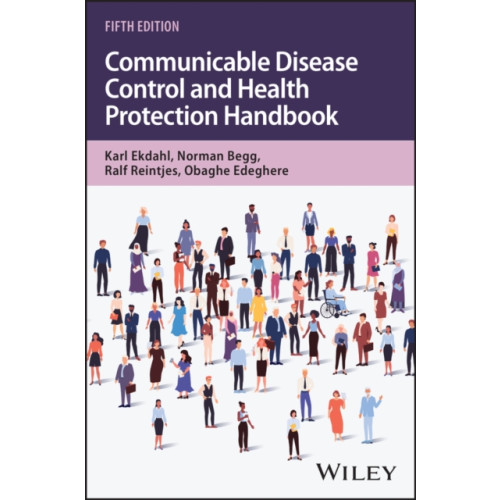 John Wiley & Sons Inc Communicable Disease Control and Health Protection Handbook (häftad, eng)