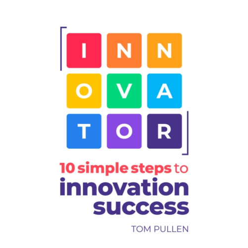 Practical Inspiration Publishing INNOVATOR (häftad, eng)