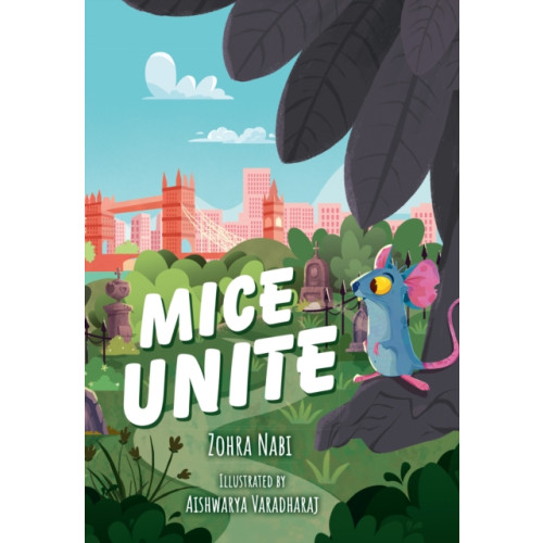 HarperCollins Publishers Mice Unite (häftad, eng)