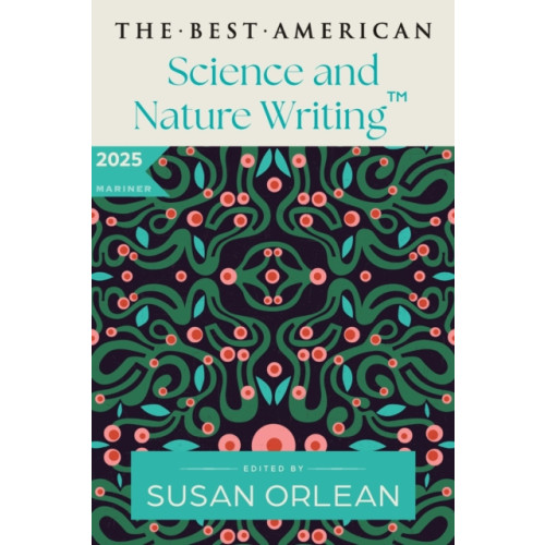 Harpercollins publishers inc The Best American Science and Nature Writing 2025 (häftad, eng)