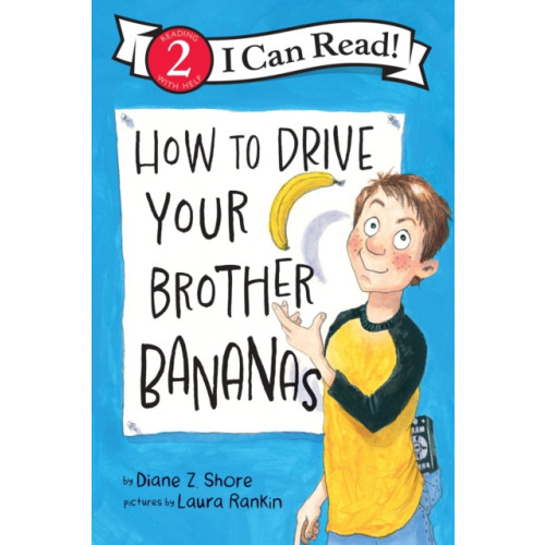 Harpercollins publishers inc How to Drive Your Brother Bananas (häftad, eng)