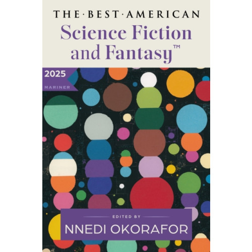 Harpercollins publishers inc The Best American Science Fiction and Fantasy 2025 (häftad, eng)