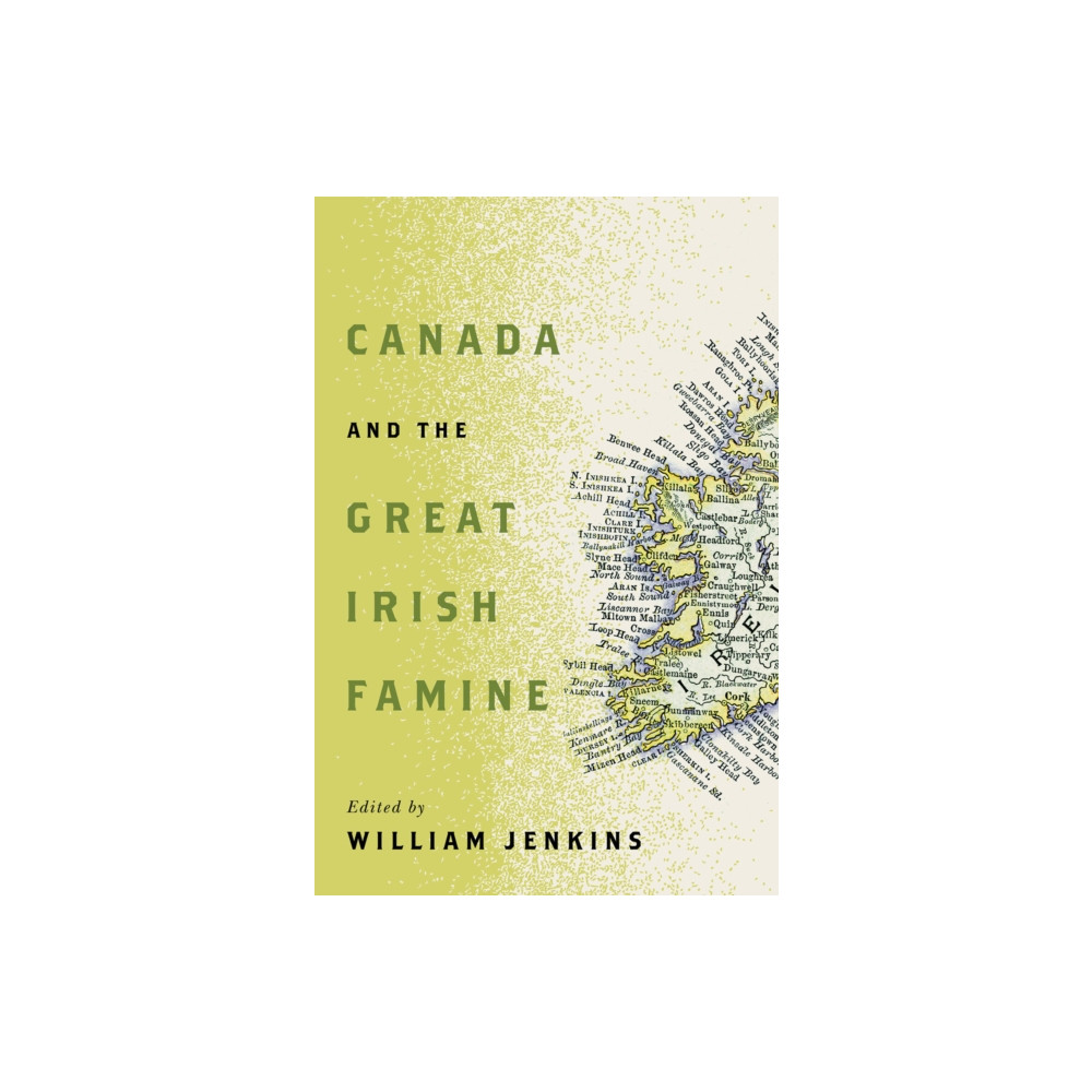 Produktbild för Canada and the Great Irish Famine (häftad, eng)
