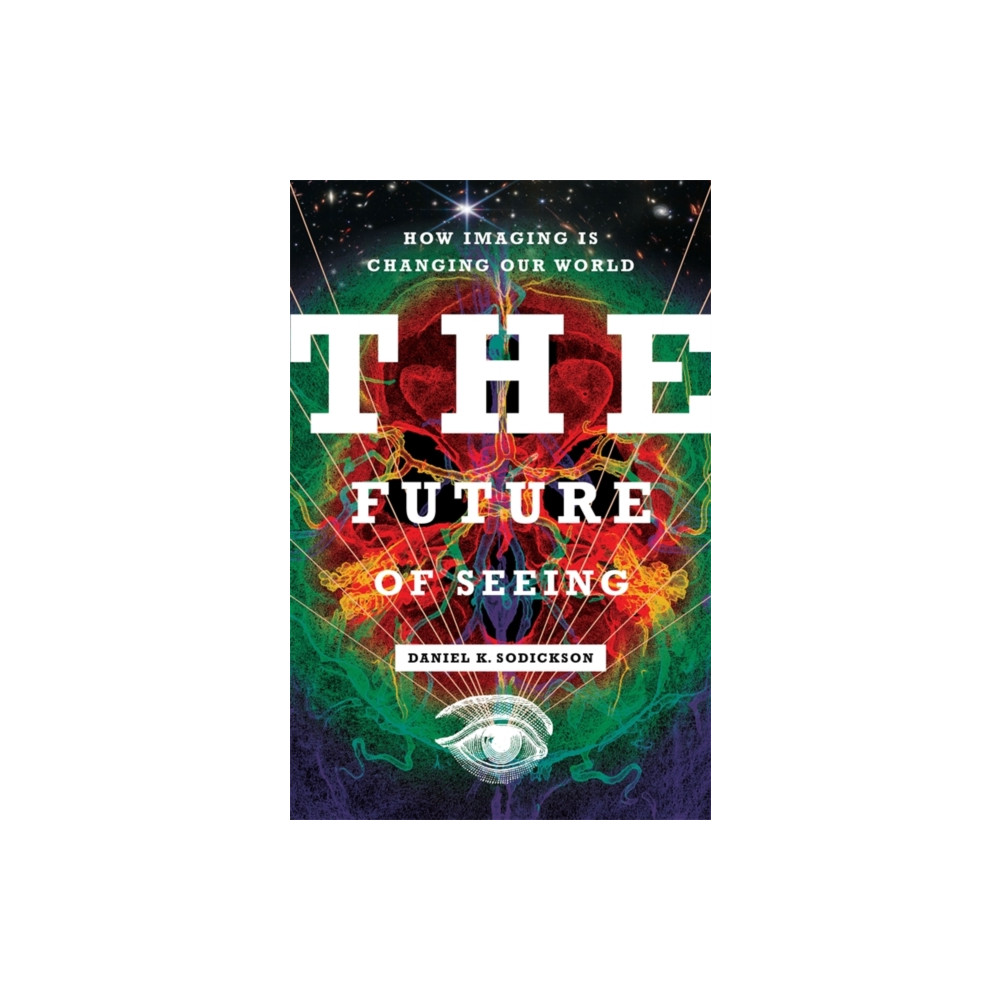 Produktbild för The Future of Seeing (inbunden, eng)