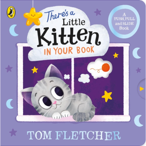 Penguin Random House Children's UK There’s a Little Kitten in Your Book (bok, board book, eng)