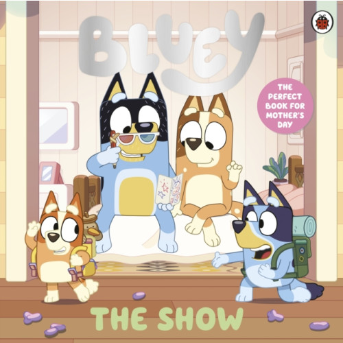 Penguin Random House Children's UK Bluey: The Show (häftad, eng)