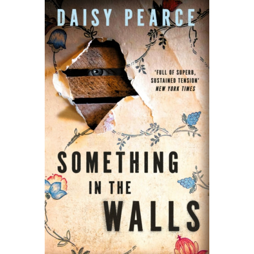 Little, Brown Book Group Something in the Walls (häftad, eng)