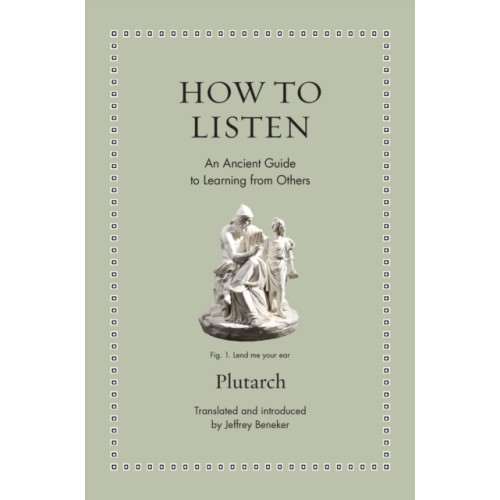 Princeton University Press How to Listen (inbunden, eng)