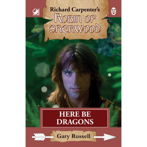 Andrews UK Limited Robin of Sherwood - Here Be Dragons (inbunden, eng)