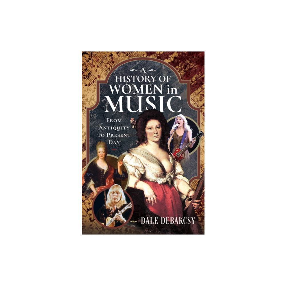 Produktbild för A History of Women in Music From Antiquity to Present Day (inbunden, eng)