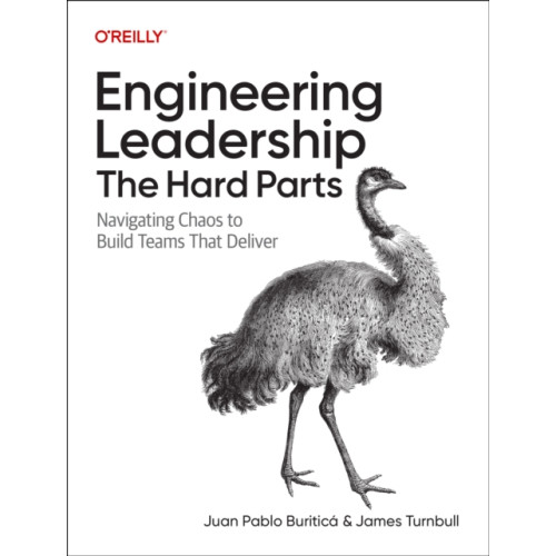 O'Reilly Media Engineering Leadership: The Hard Parts (häftad, eng)