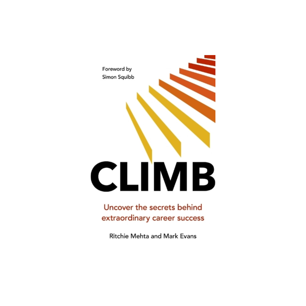 Produktbild för Climb: Uncover the secrets behind extraordinary career success (häftad, eng)