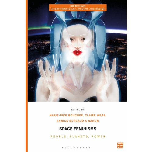 Bloomsbury Publishing PLC Space Feminisms (häftad, eng)