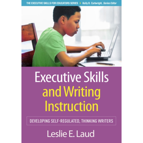 Guilford Publications Executive Skills and Writing Instruction (häftad, eng)